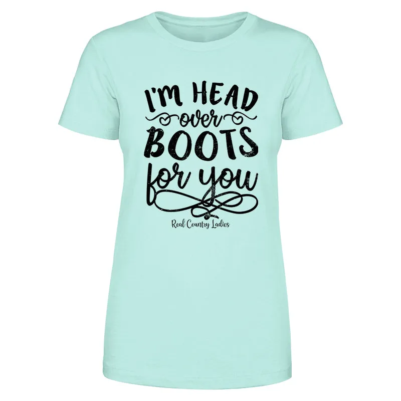 I'm Head Over Boots For You Black Print Front Apparel