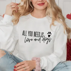 Love and Dogs Sweatshirt