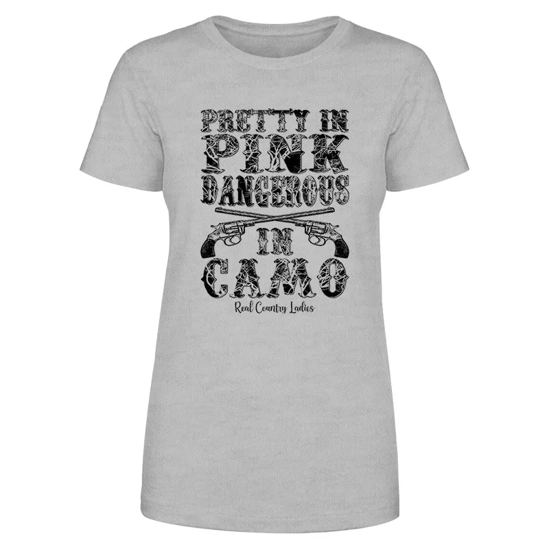 Pretty In Pink Dangerous In Camo Black Print Front Apparel