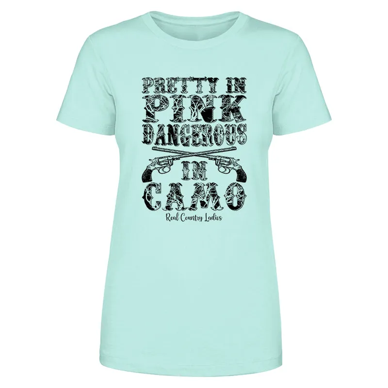 Pretty In Pink Dangerous In Camo Black Print Front Apparel